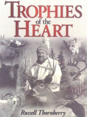 cover image of Trophies of the Heart